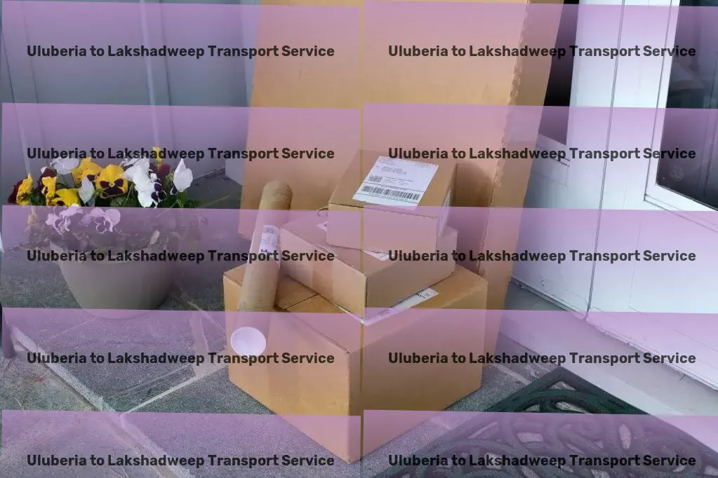 Uluberia to Lakshadweep Transport Shaping the landscape of logistics in India! - Direct freight services